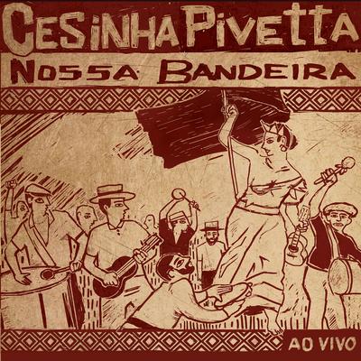 Cesinha Pivetta's cover