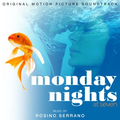 Monday Nights at Seven (Original Motion Picture Soundtrack)'s cover