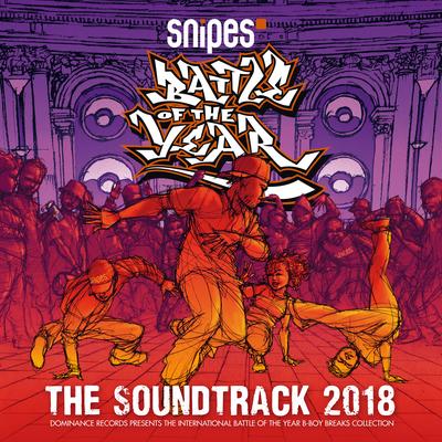 Various Artists – Battle of the Year 2018 - The Soundtrack's cover