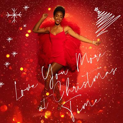 Love You More At Christmas Time By Kelly Rowland's cover