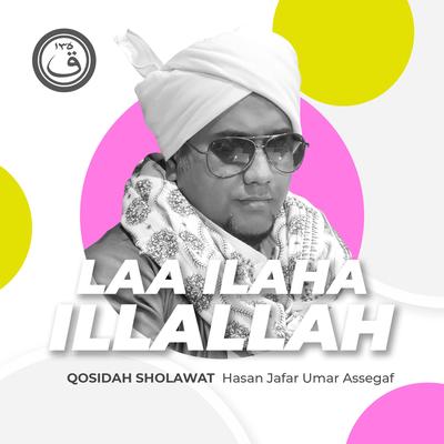 Qosidah Laa Ilaha Illallah's cover