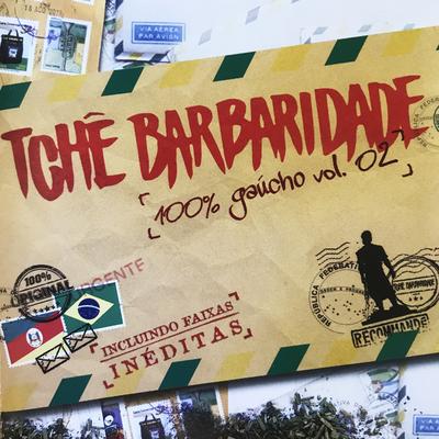 O Povo Fandangueiro By Tchê Barbaridade's cover