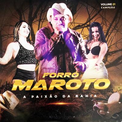 Tô Ficando Com Ela By Forró Maroto's cover