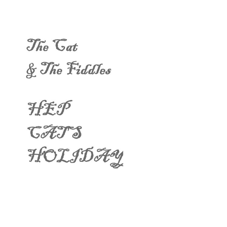 The Cat and The Fiddles's avatar image
