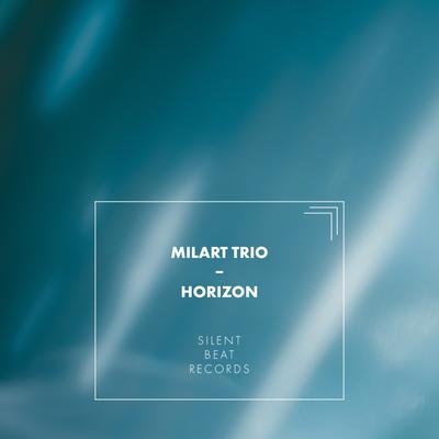 Horizon By MilArt Trio's cover