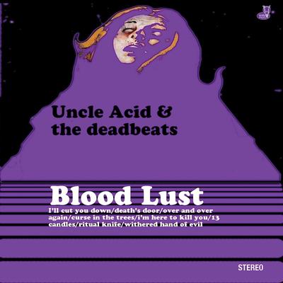 I'll Cut You Down By Uncle Acid & The Deadbeats's cover