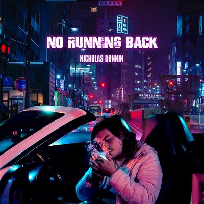 No Running Back By Nicholas Bonnin's cover