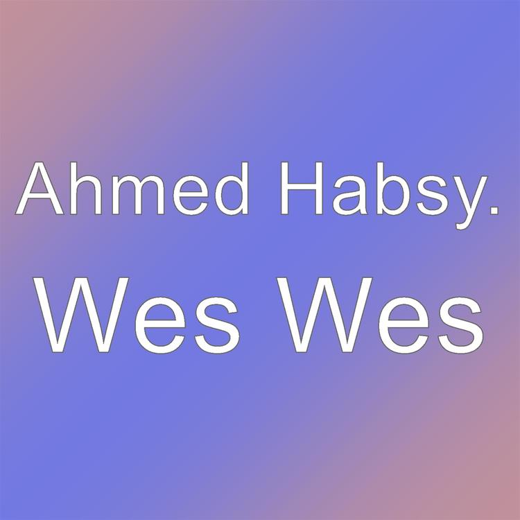 Ahmed Habsy.'s avatar image