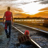 Dance Monkey Dance!'s avatar cover
