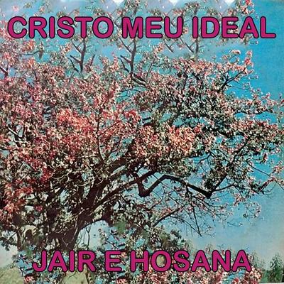 Cristo Meu Ideal's cover