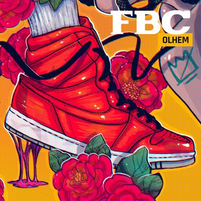 Olhem By Chris MC, FBC's cover