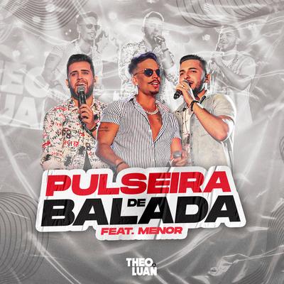 Pulseira de Balada (Ao Vivo)'s cover