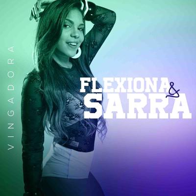 Flexiona & Sarra By Vingadora's cover