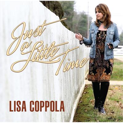 Just a Little Time By Lisa Coppola's cover