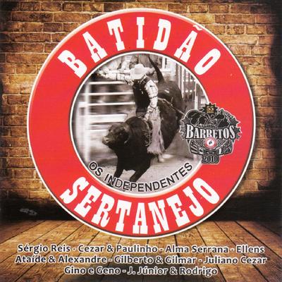 Batidão Sertanejo - Os Independentes's cover