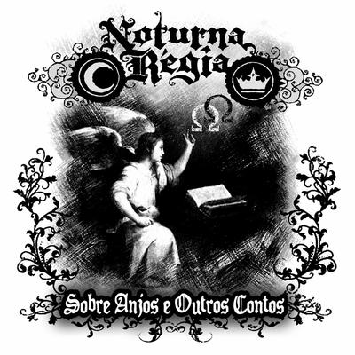 Anjos Caídos By Noturna Régia's cover