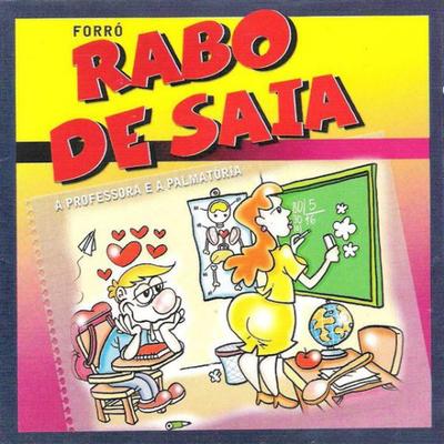 Quem Ama Não Faz Sofrer By Rabo De Saia's cover