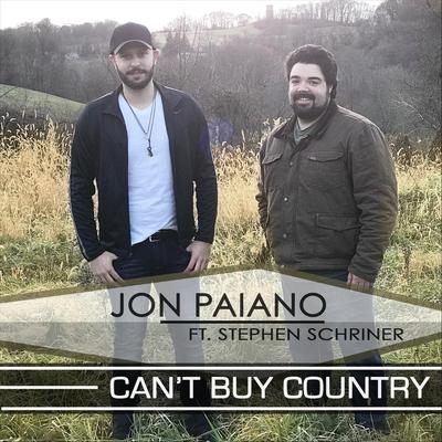 Can't Buy Country (feat. Stephen Schriner) By Jon Paiano, Stephen Schriner's cover