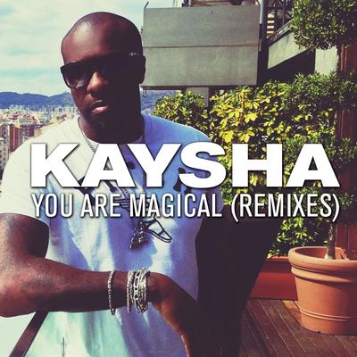 You Are Magical (ZbeatZ Remix) By Kaysha, ZBeatz's cover