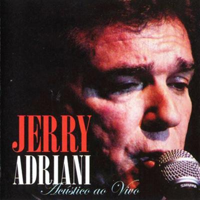 Indiferença (Acústico) (Ao Vivo) By Jerry Adriani's cover