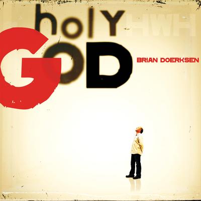Holy God (Anniversary Edition)'s cover
