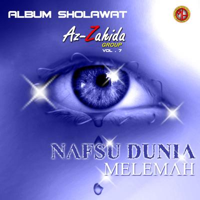 SHOLAWAT AZZAHIDA NAFSU DUNIA MELEMAH, Vol. 7's cover