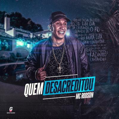 Quem Desacreditou By Mc Rodson's cover