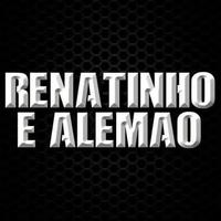 Renatinho e Alemão's avatar cover