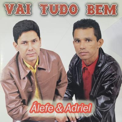 Vai Tudo Bem (Playback) By Álefe e Adriel's cover