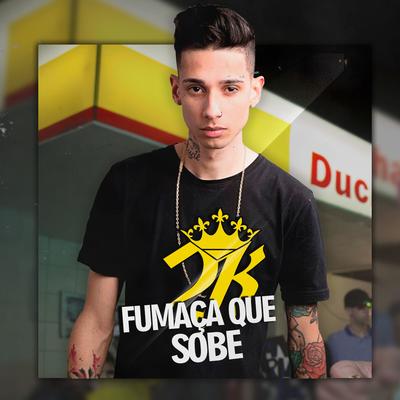 Fumaça Que Sobe By Mc 2k's cover