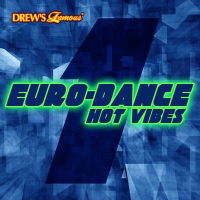 Euro-Dance Hot Vibes, Vol. 1's cover