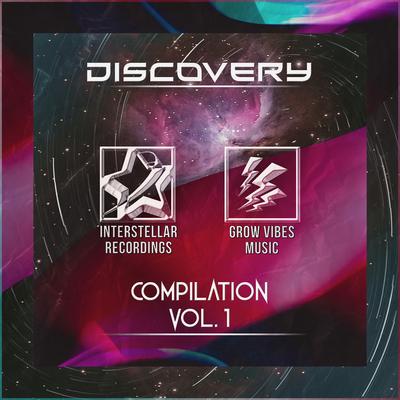 INTERSTELLAR RECORDINGS X GROW VIBES MUSIC COMPILATION VOL 1 (Original Version)'s cover