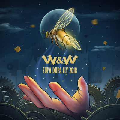 Supa Dupa Fly 2018 By W&W's cover