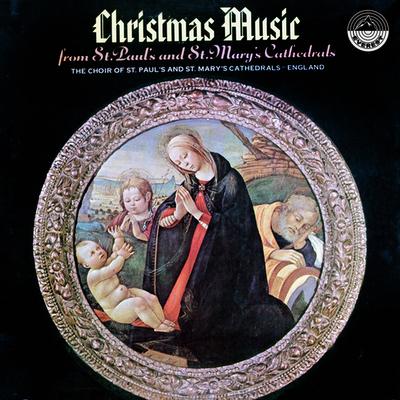 Christmas Music from St. Paul's and St. Mary's Cathedrals - England's cover