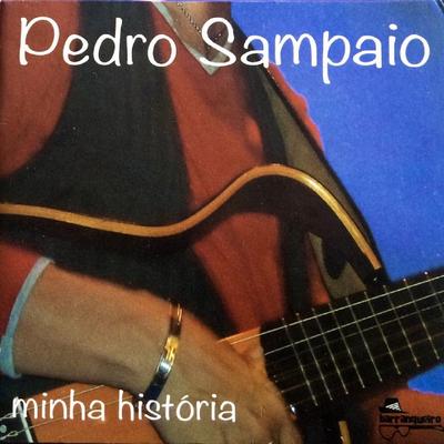 Amor de Raiz By Pedro Sampaio's cover
