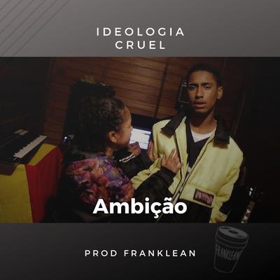 Ideologia Cruel's cover