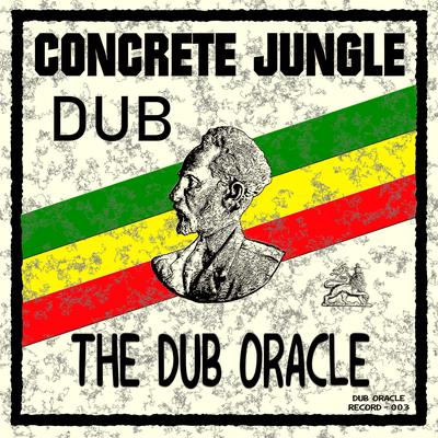 Concrete Jungle Dub's cover