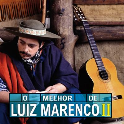 O Melhor de Luiz Marenco II's cover