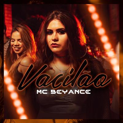 Vacilão By Mc Beyance's cover