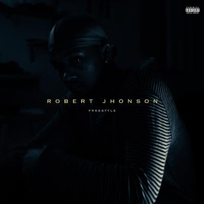 ROBERT JHONSON FREESTYLE's cover