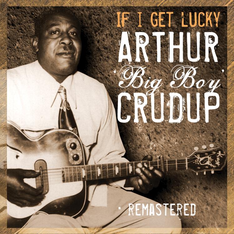 Arthur Big Boy Crudup's avatar image