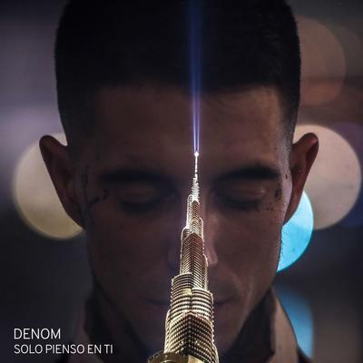 Solo pienso en ti By Denom's cover