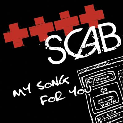 My Song For You By Scab's cover