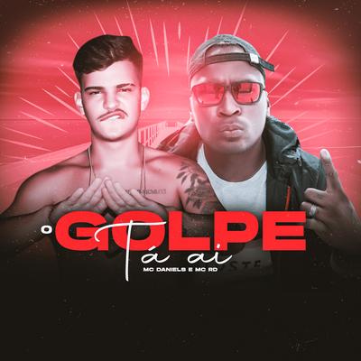 O Golpe Tá Ai's cover