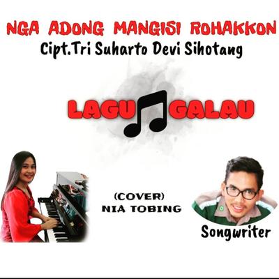 Nga Adong Mangisi Rohakkon (Cover Version) (feat. Tri Sihotang)'s cover
