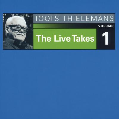 It's Hard to Say Goodbye By Toots Thielemans's cover
