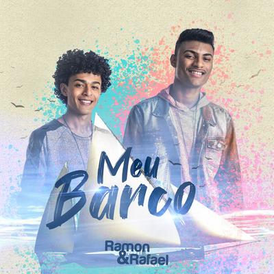 Meu Barco By Ramon e Rafael's cover