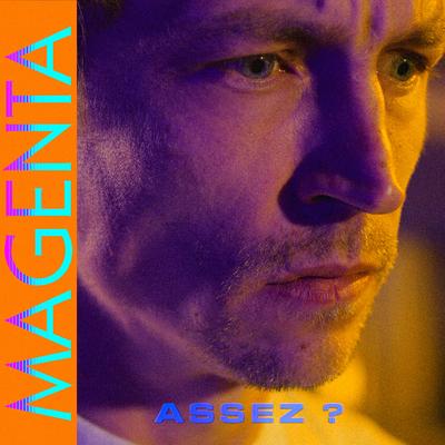 Assez ? By Magenta Club's cover