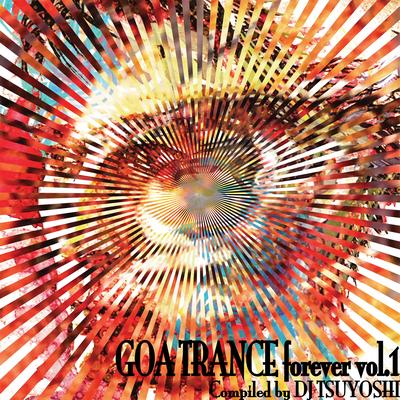 Goa Trance Forever, Vol. 1's cover