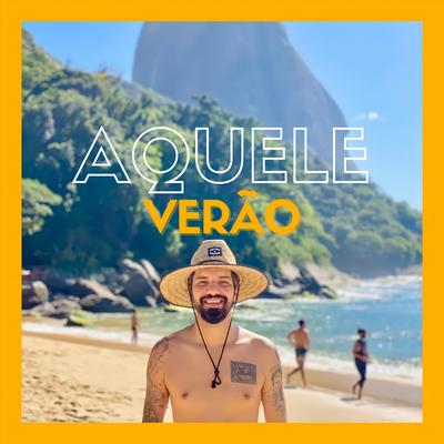 Aquele Verão By David Coelho's cover